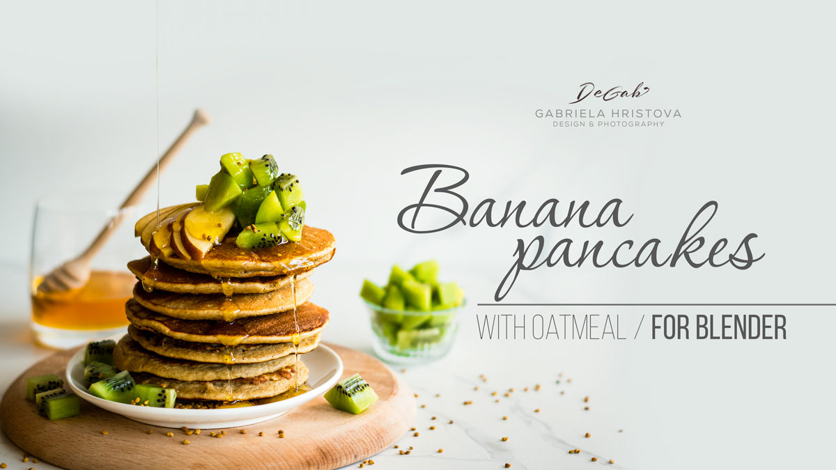 BANANA OAT PANCAKES FOR BLENDER