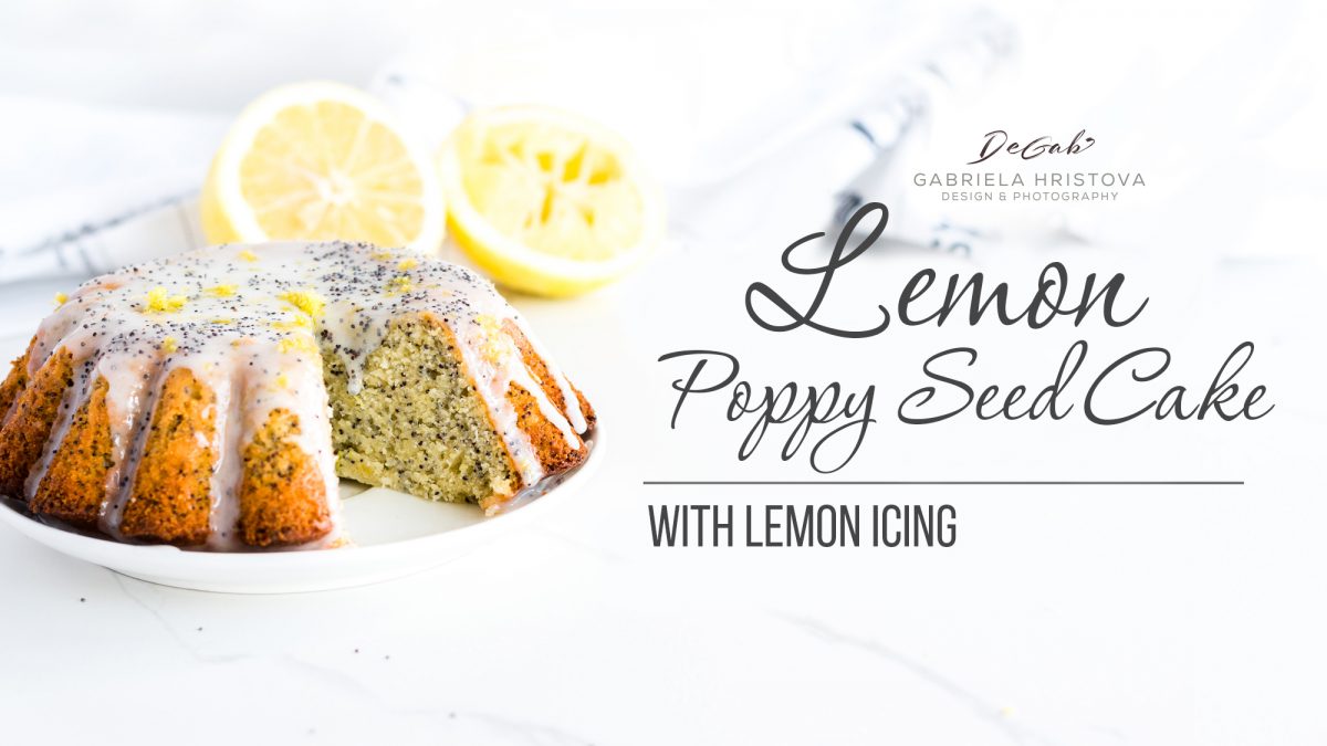 LEMON POPPY SEEDS CAKE WITH LEMON ICING