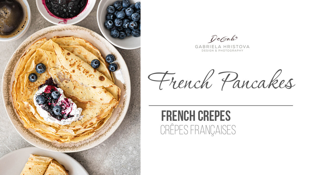 FRENCH PANCAKES (FRENCH CRÊPE)